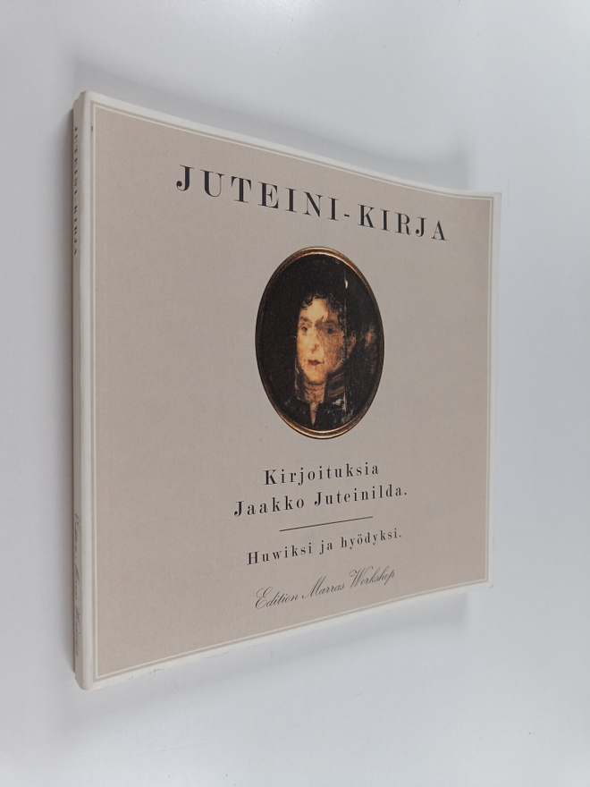 Jaakko Juteini : Juteini-kirja : kirjoituksia Jaakko Jute...