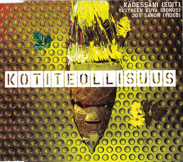Kotiteollisuus (CD+2) Kädessäni Maxi-single HUIPPUKUNTO!!