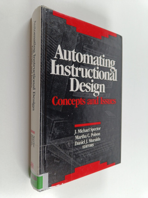 Automating instructional design : concepts and issues