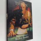 Leonid Tsypkin : Sommaren i Baden-Baden : roman - pikkukuva 1