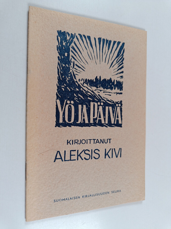 Aleksis Kivi : Yö ja päivä