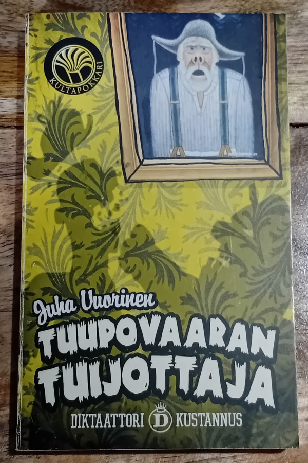 Juha Vuorinen - Tuupovaaran tuijottaja