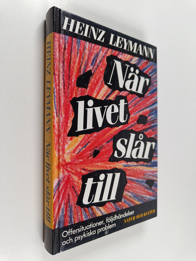 Heinz Leymann : När livet slår till : offersituationer, f...