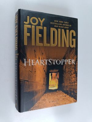 Joy Fielding : Heartstopper : a novel