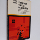 Joachim Bodamer : Ihminen vailla minuutta : miten voimme ... - pikkukuva 1