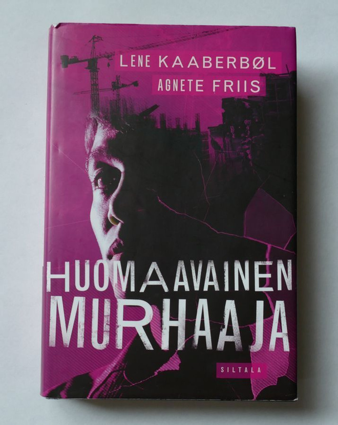 Lene Kaaberböl: HUOMAAVAINEN MURHAAJA
