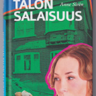 Anne Sirén: Huojuvan talon salaisuus - pikkukuva 1