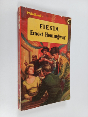 Ernest Hemingway : Fiesta