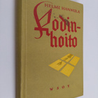 Helmi Hannula : Kodinhoito : seminaarien kotitaloudenopet... - pikkukuva 1
