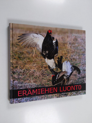 Martti Hahtola : Erämiehen luonto