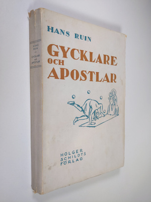 Hans Ruin : Gycklare och apostlar