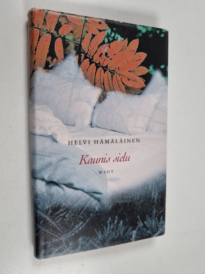 Helvi Hämäläinen : Kaunis sielu
