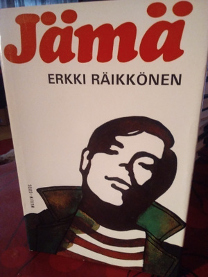 ERKKI RÄIKKÖNEN : JÄMÄ