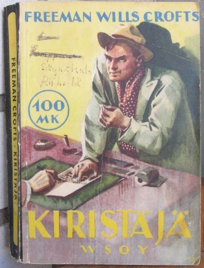 Riksi 16. Freeman Wills Crofts: Kiristäjä. 284 s.