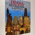 Marie Vitochova : Praha : historiallinen kaupunki - pikkukuva 1