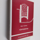 Wulf Köpke : Töpferöfen - die Brennanlagen der traditione... - pikkukuva 1