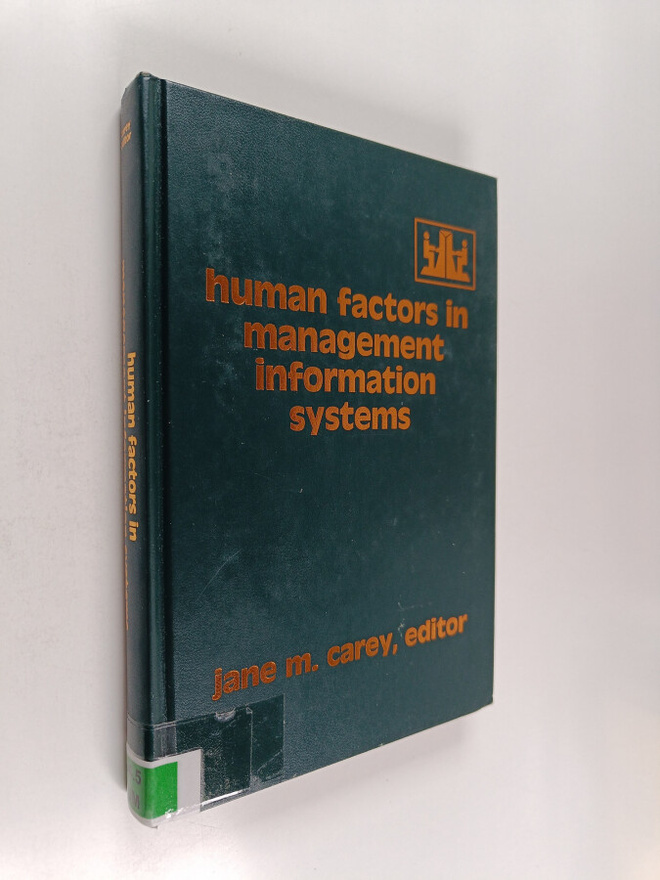 Jane M. Carey : Human factors in management information s...