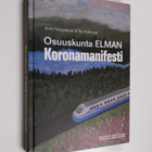 Antti Holopainen : Osuuskunta Elman Koronamanifesti - pikkukuva 1