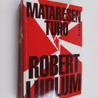 Robert Ludlum : Mataresen tuho - pikkukuva 1