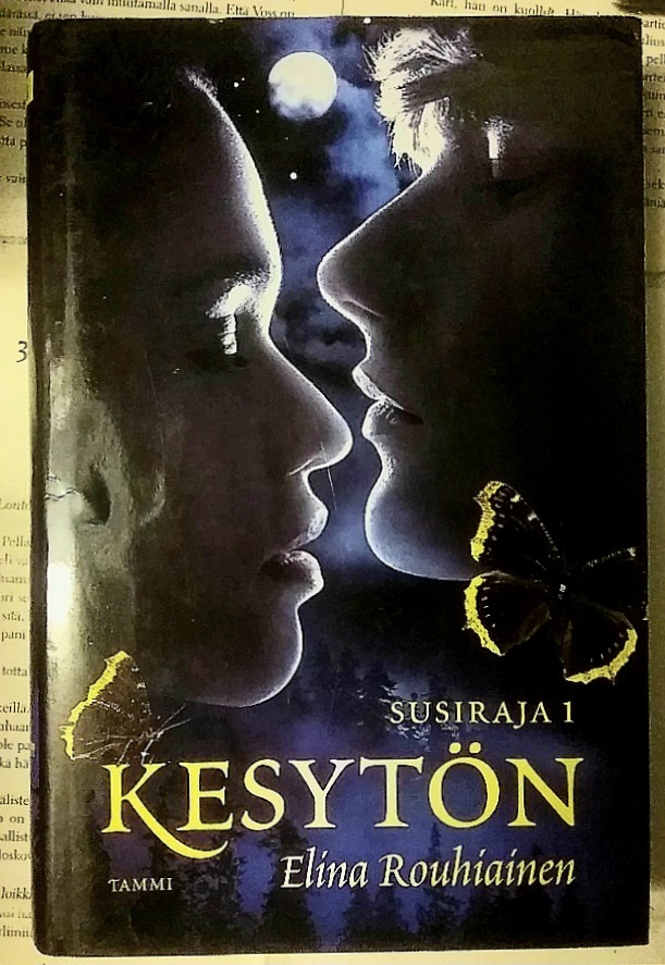 Elina Rouhiainen - Susiraja 1: Kesytön (sid.)