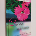 H. A. Appelberg : Lepoa ja lohdutusta : hartaus kuukauden... - pikkukuva 1