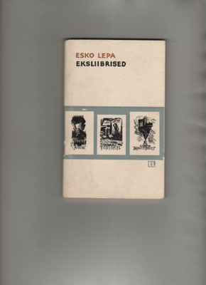 Esko Lepa eksliibrised, "Eesti Raamat" 1969, nid., K3
