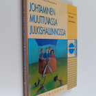 Pekka Huttunen : Johtaminen muuttuvassa julkishallinnossa... - pikkukuva 1