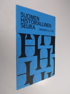Suomen historiallinen seura : jäsenlehti 4/1986
