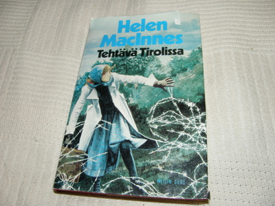 Helen MacInnes Tehtävä Tirolissa -sid