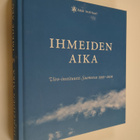 Ihmeiden aika : Viro-instituutti Suomessa 1995-2010 : juh... - pikkukuva 1