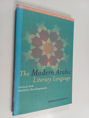 Jaroslav Stetkevych : The Modern Arabic Literary Language...