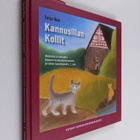 Tarja Rae : Kannusillan kollit 1. osa : Historiaa ja tari... - pikkukuva 1