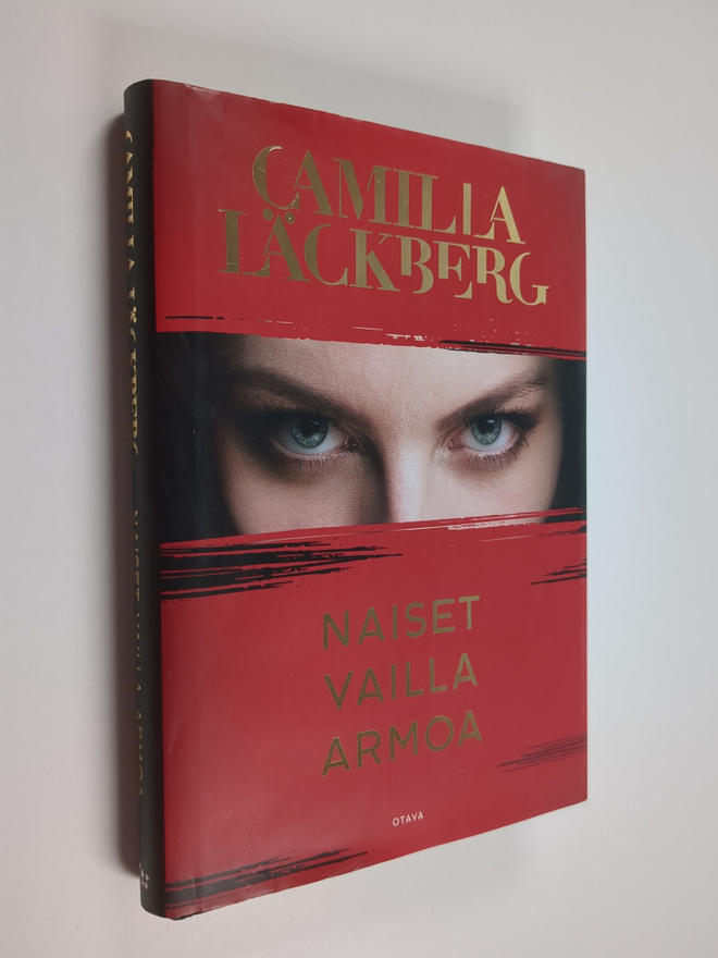 Camilla Läckberg : Naiset vailla armoa