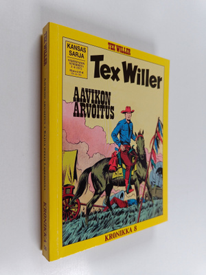 Gianluigi Bonelli : Tex Willer kronikka 8 : Aavikon arvoi...
