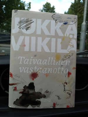 Jukka Viikilä :  Taivaallinen vastaanotto ( SIS POSTIKULU)