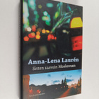 Anna-Lena Lauren : Sitten saavuin Moskovaan - pikkukuva 1
