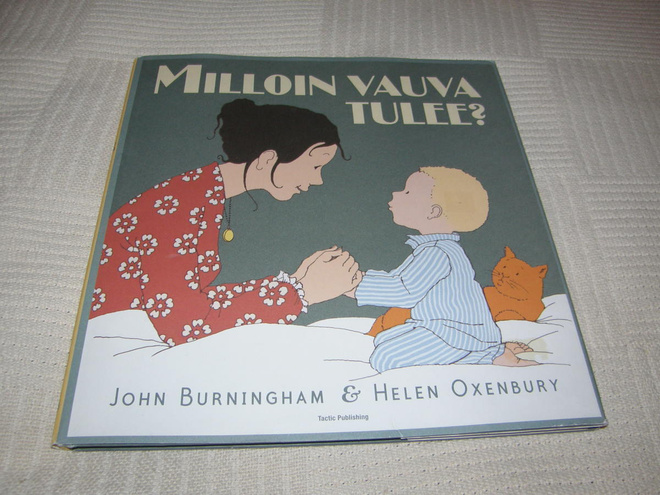 Burningham - Oxenbury Milloin vauva tulee?