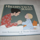 Burningham - Oxenbury Milloin vauva tulee? - pikkukuva 1