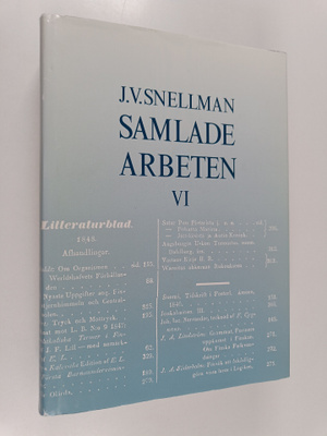 J.v Snellman : Samlade arbeten 6 : 1847-1849