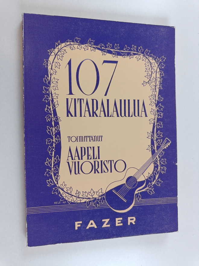 Aapeli Vuoristo : 107 kitaralaulua