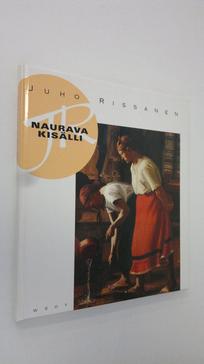 Eija Kämäräinen : Juho Rissanen : naurava kisälli
