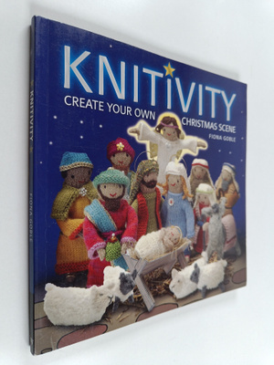 Fiona Goble : Knitivity : Create Your Own Knitted Nativit...