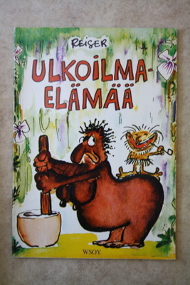 Reiser - Ulkoilmaelämää