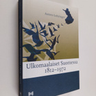 Antero Leitzinger : Ulkomaalaiset Suomessa 1812-1972 - pikkukuva 1