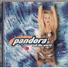 PANDORA TELL THE WORLD - pikkukuva 1
