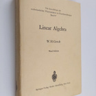 W. H. Greub : Linear Algebra - pikkukuva 1