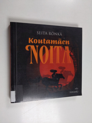 Seita Rönkä : Koutamäen noita