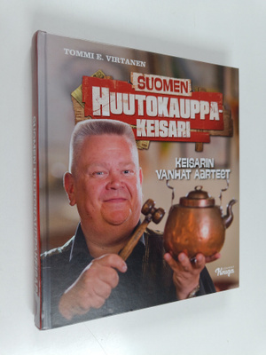 Tommi E. Virtanen : Suomen huutokauppakeisari : keisarin ...
