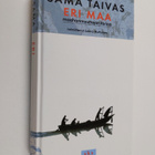 Laura (toim.) Huttunen : Sama taivas, eri maa : maahanmuu... - pikkukuva 1