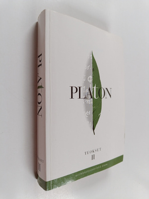 Platon : Teokset 2 : Gorgias ; Menon ; Meneksenos ; Euthy...